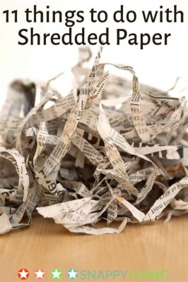 How to Recycle Shredded Paper at Home: Why Not Turn It Into a Miniature Art Gallery?